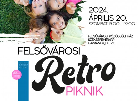 Retro pikniket rendeznek a Felsővárosi Közösségi Házban